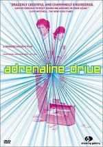 Watch Adrenaline Drive Megashare