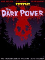 Watch RiffTrax: The Dark Power Megashare