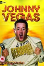 Watch Johnny Vegas: Live at The Benidorm Palace Megashare