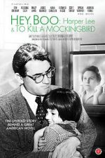 Watch Hey, Boo: Harper Lee and \'To Kill a Mockingbird\' Megashare