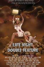 Watch Late Night Double Feature Megashare