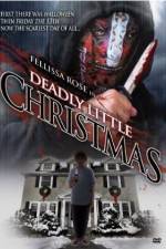 Watch Deadly Little Christmas Megashare