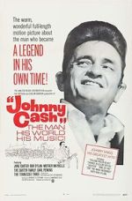 Watch Johnny Cash! The Man, His World, His Music Megashare