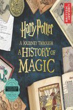 Watch Harry Potter: A History of Magic Megashare