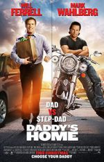 Watch Daddy\'s Home Megashare