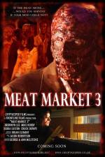 Watch Meat Market 3 Megashare