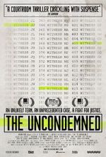 Watch The Uncondemned Megashare