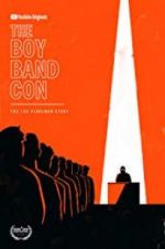 Watch The Boy Band Con: The Lou Pearlman Story Megashare