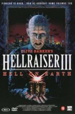 Watch Hell on Earth: The Story of Hellraiser III Megashare