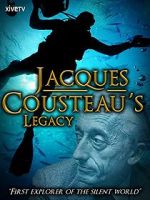 Watch Jacques Cousteau\'s Legacy (TV Short 2012) Megashare