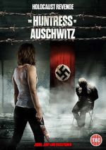 Watch The Huntress of Auschwitz Megashare