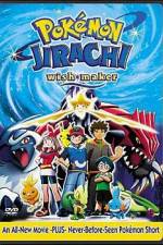 Watch Pokemon: Jirachi - Wish Maker Megashare
