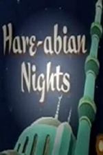Watch Hare-Abian Nights Megashare