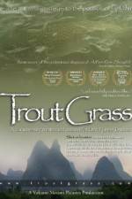 Watch Trout Grass Megashare