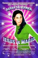 Watch Sarah Silverman: Jesus Is Magic Megashare