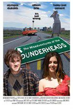 Watch The Misadventures of the Dunderheads Megashare