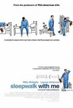 Watch Sleepwalk with Me Megashare