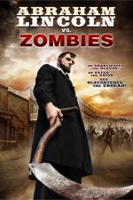 Watch Abraham Lincoln vs Zombies Megashare