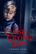 Watch The Curse of the Crying Boy Megashare