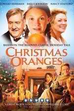 Watch Christmas Oranges Megashare
