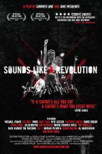 Watch Sounds Like a Revolution Megashare