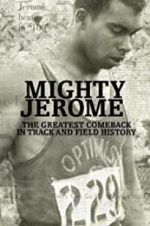 Watch Mighty Jerome Megashare