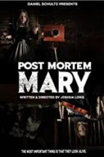 Watch Post Mortem Mary Megashare