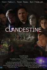 Watch Clandestine Megashare