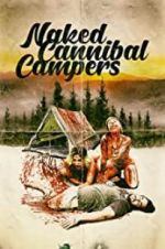 Watch Naked Cannibal Campers Megashare