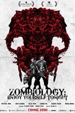 Watch Zombiology: Enjoy Yourself Tonight Online Megashare