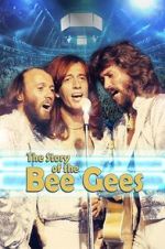 Watch The Story of the Bee Gees Megashare