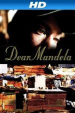 Watch Dear Mandela Megashare