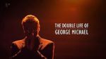 Watch The Double Life of George Michael Megashare