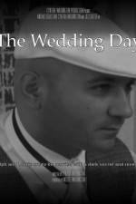 Watch The Wedding Day Megashare