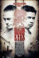 Watch Dragon Eyes Megashare