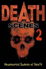 Watch Death Scenes 2 Megashare