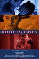 Watch Adults Only Megashare