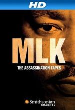 Watch MLK: The Assassination Tapes Megashare