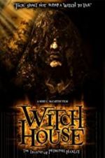 Watch Witch House: The Legend of Petronel Haxley Megashare