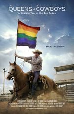 Watch Queens & Cowboys: A Straight Year on the Gay Rodeo Megashare