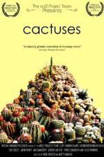 Watch Cactuses Megashare