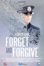 Watch Forget and Forgive Megashare