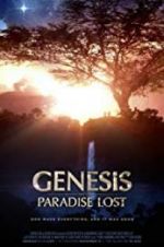 Watch Genesis: Paradise Lost Megashare