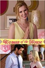 Watch Woman of the House Megashare