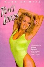 Watch Warm Up with Traci Lords Megashare