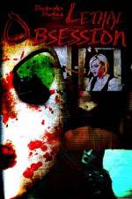 Watch Lethal Obsession Megashare