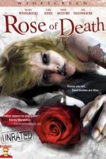 Watch Rose of Death Megashare