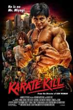 Watch Karate Kill Megashare