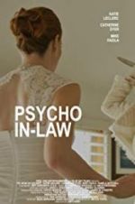 Watch Psycho In-Law Online Megashare