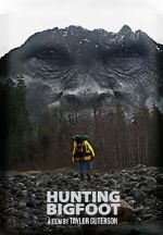 Watch Hunting Bigfoot Megashare